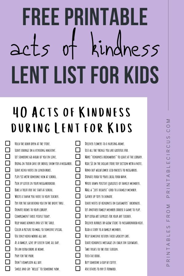 As the season of Lent approaches, this is a great time to talk to your children about acts of kindness. Instead of "giving up" something for Lent, why not try "adding" more kindness to your everyday lives?