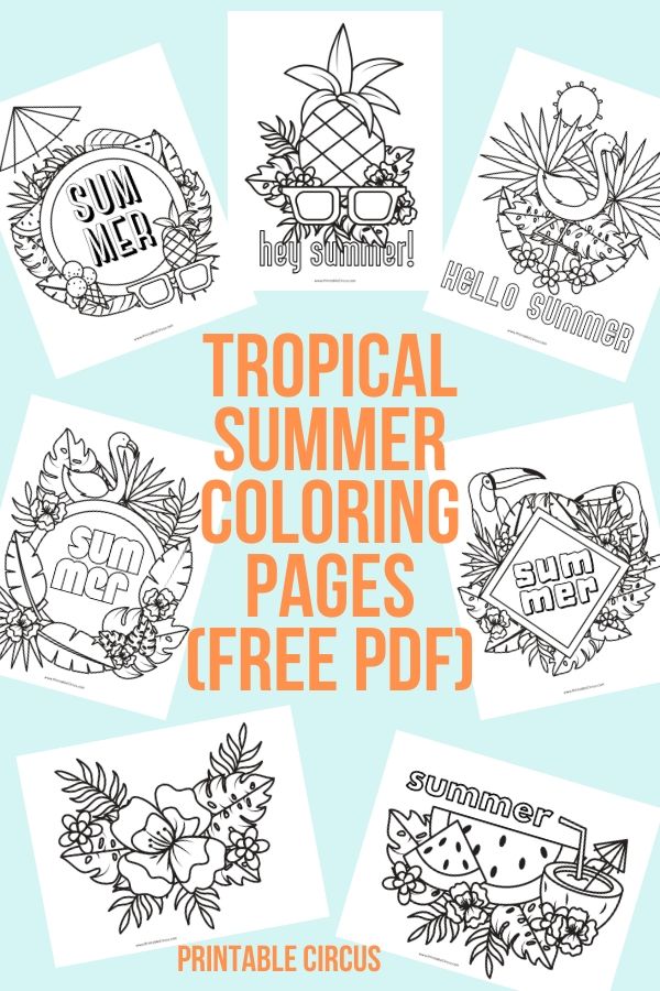 Free printable tropical summer coloring pages: a FREE 7-page PDF with tropical summer coloring sheets just waiting to download, print, and color. Great for creative people of all ages.